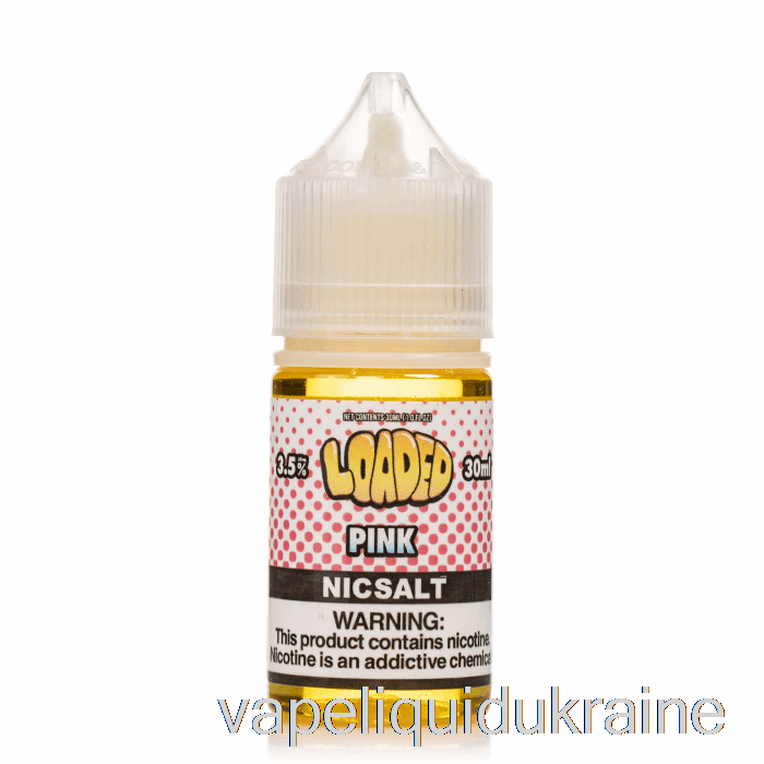 Vape Liquid Ukraine Pink - Loaded SALTS - Ruthless Vapors - 30mL 50mg